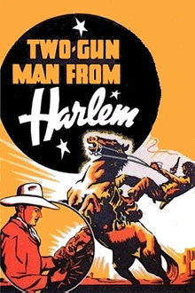 Two-Gun Man from Harlem Two-Gun Man from Harlem
