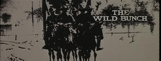 The Wild Bunch Opening Title Sequence